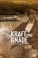 Kraft und Gnade